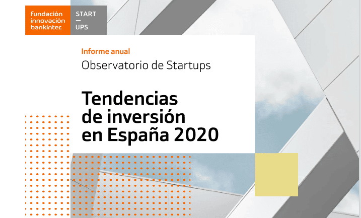 Las startups españolas en 2020 registran un alza del 36% en las operaciones de inversión, según el Observatorio de Startups de la Fundación Innovación Bankinter