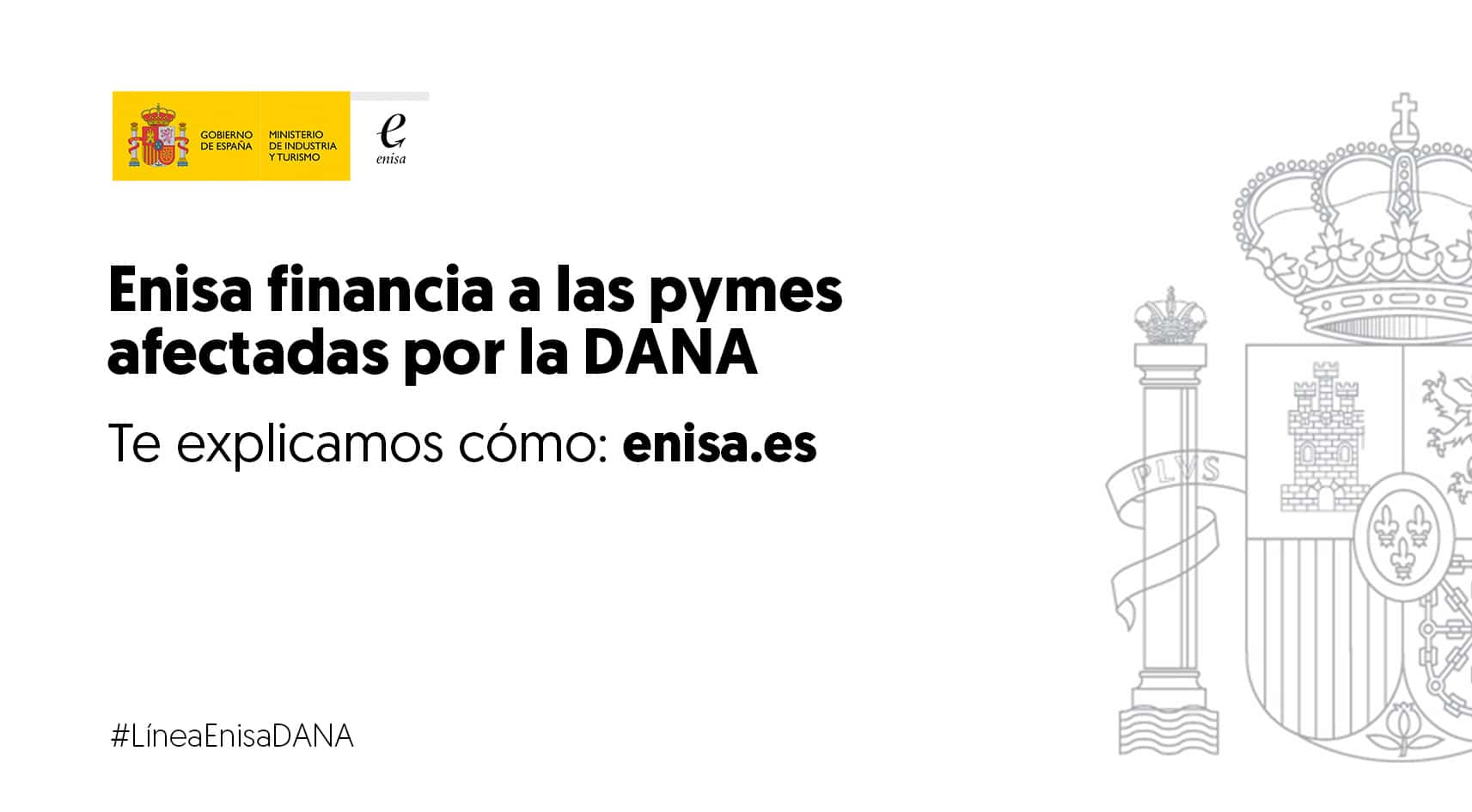 Enisa abre el proceso de solicitud de financiación para proyectos de inversión de pymes afectadas por la DANA