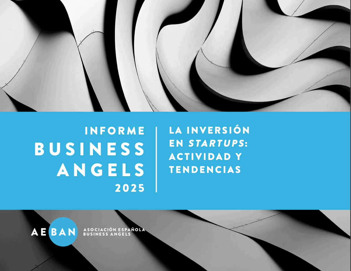 AEBAN, en colaboración con el IESE, presenta su informe Business Angels 2025 sobre la inversión en startups