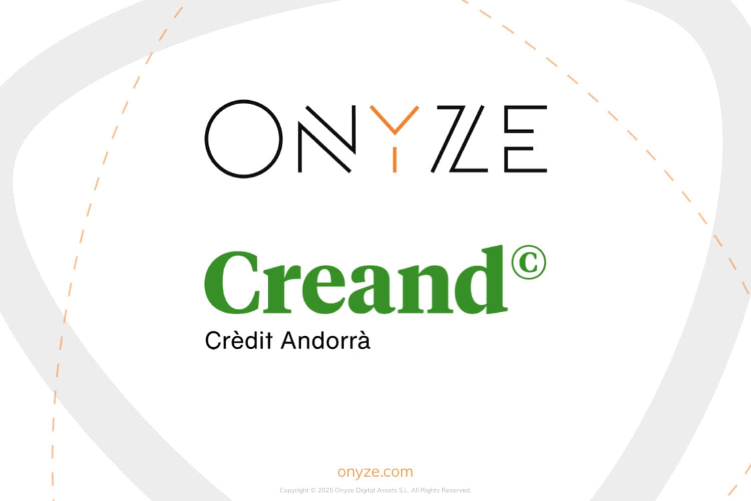Creand Crèdit Andorrà & ONYZE