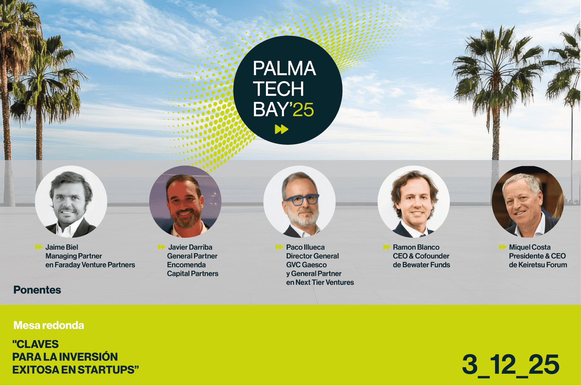 El 3 de diciembre se celebra el Palma Tech Bay organizado por el Gobierno de las Islas Baleares junto a Keiretsu Forum
