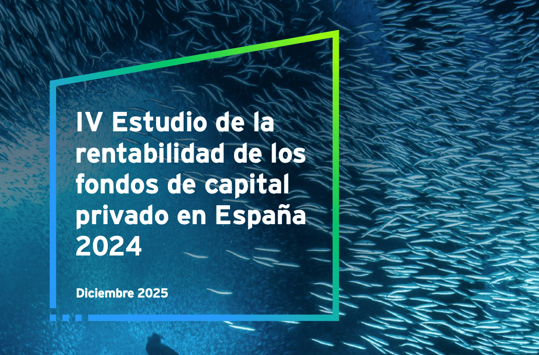 IV Estudio sobre la Rentabilidad del Capital Privado en España 2024