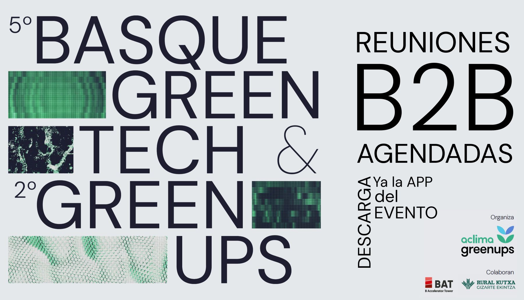 Aclima convoca los II Premios Green Ups! by Rural Kutxa para impulsar startups con soluciones innovadoras en sostenibilidad y transición ecológica