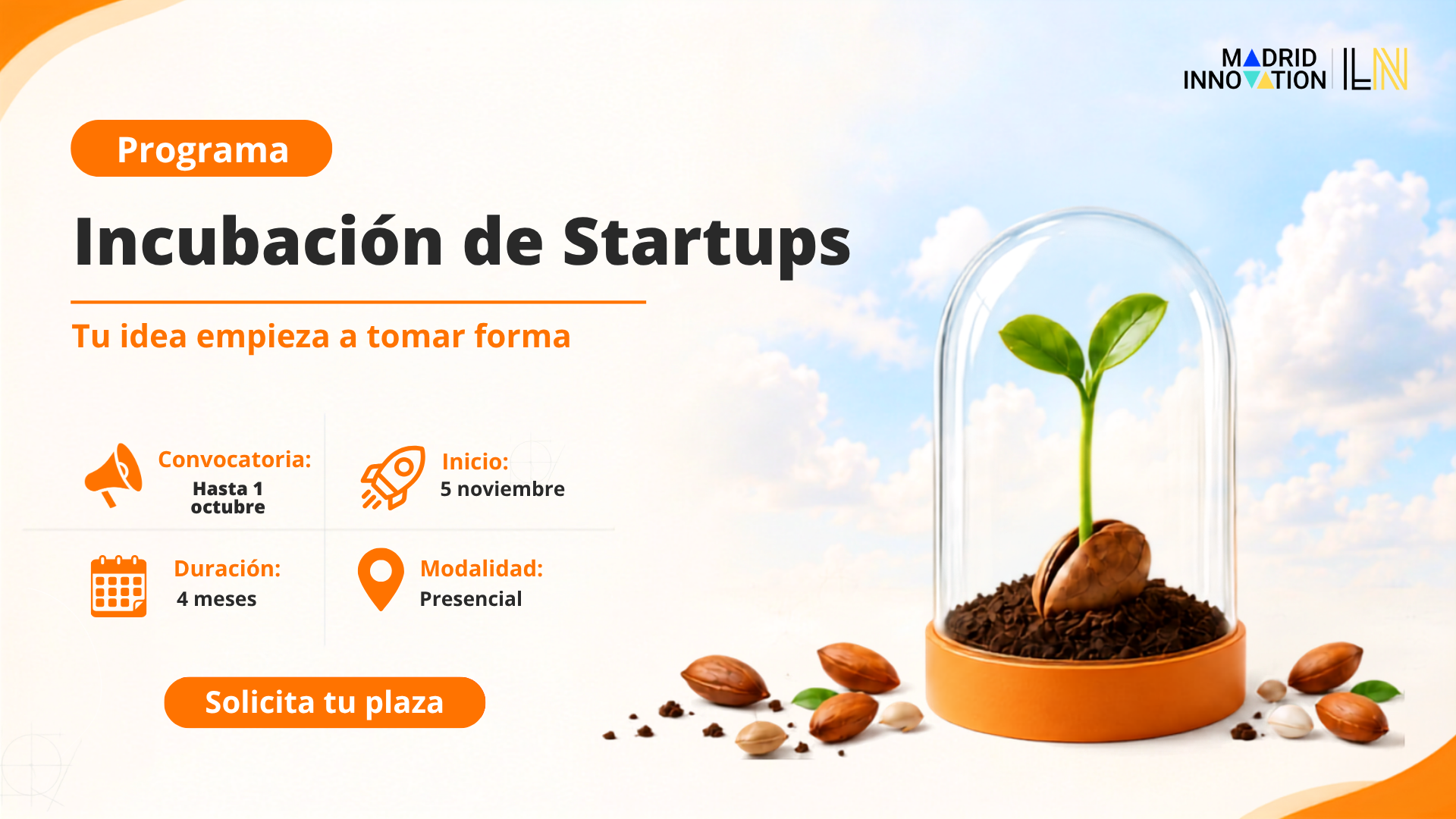 La Nave lanza su convocatoria del Programa de Incubación para convertir diez proyectos en negocios preparados para salir al mercado