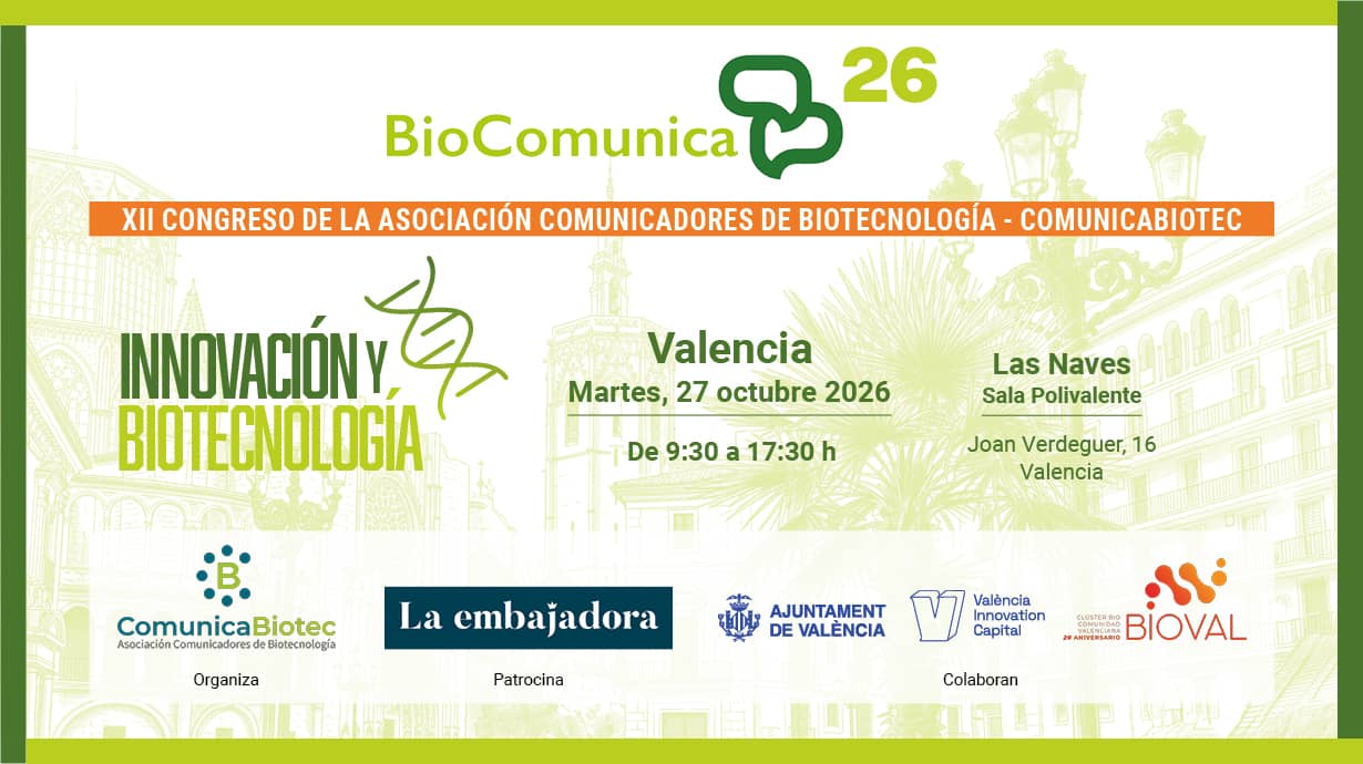 Valencia acoge BioComunica 26, el congreso anualde la Asociación de Comunicadores de Biotecnología