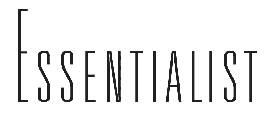 Essentialist